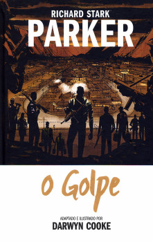 Parker Livro Três: O Golpe